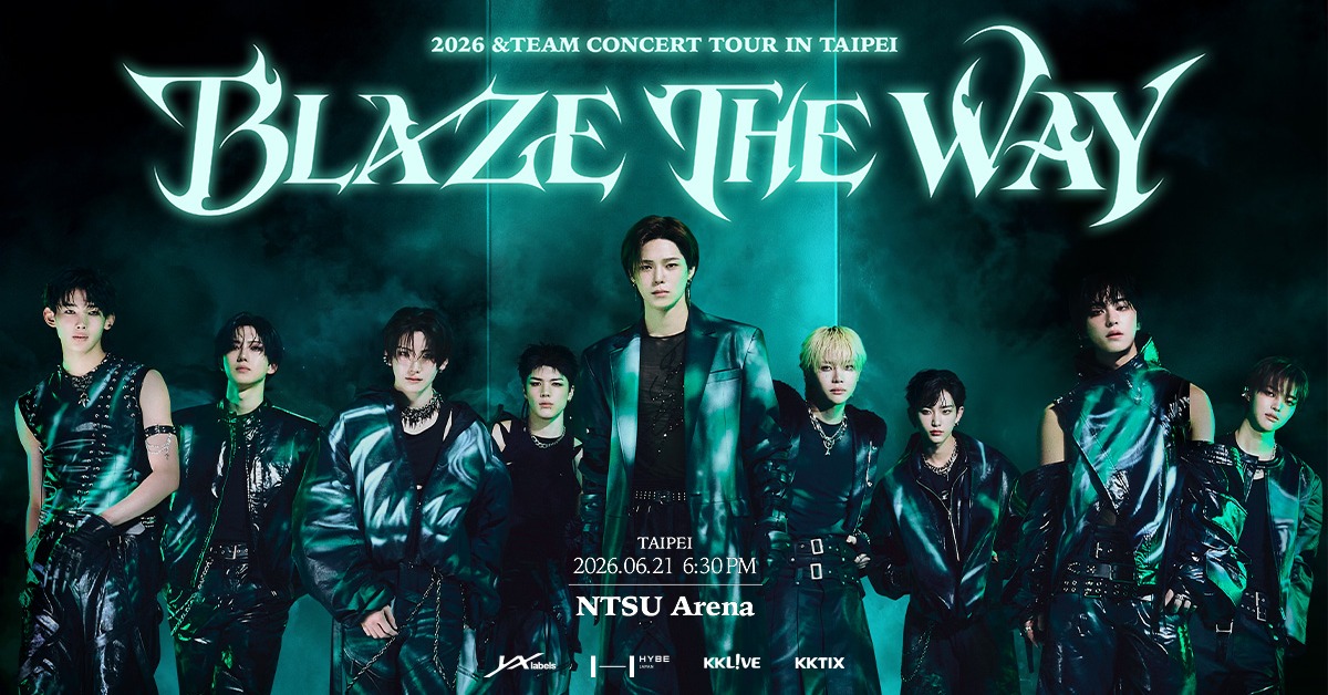 男團&TEAM巡演《2026 &TEAM CONCERT TOUR 'BLAZE THE WAY'》。（圖／KKLIVE提供）
